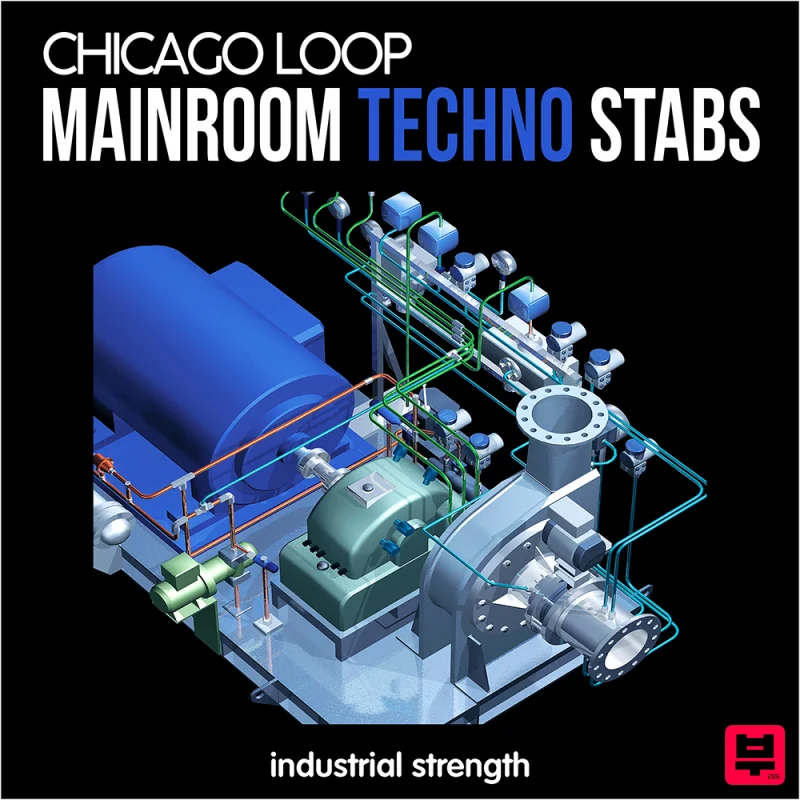 Industrial Strength Chicago Loop – Mainroom Techno Stabs - Techno