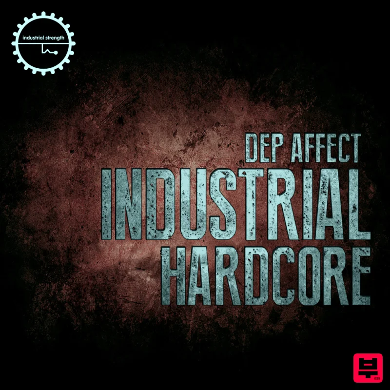 Industrial Strength Dep Affect - Industrial Hardcore - Hard Dance