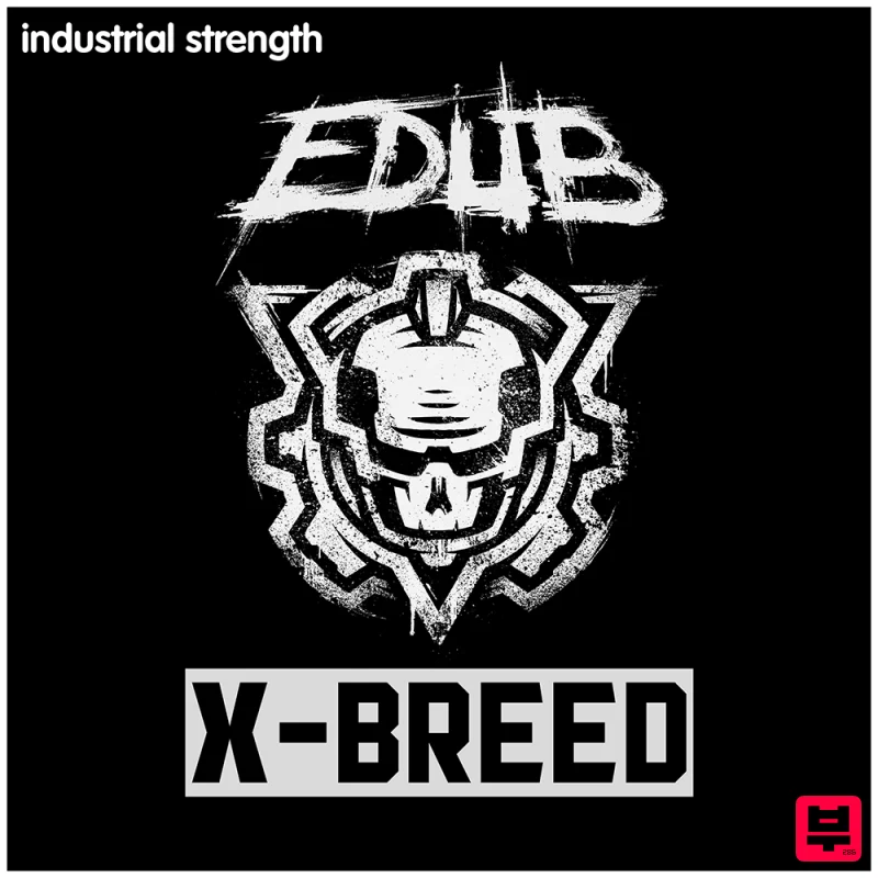 Industrial Strength e-Dub - X-Breed - Hard Dance