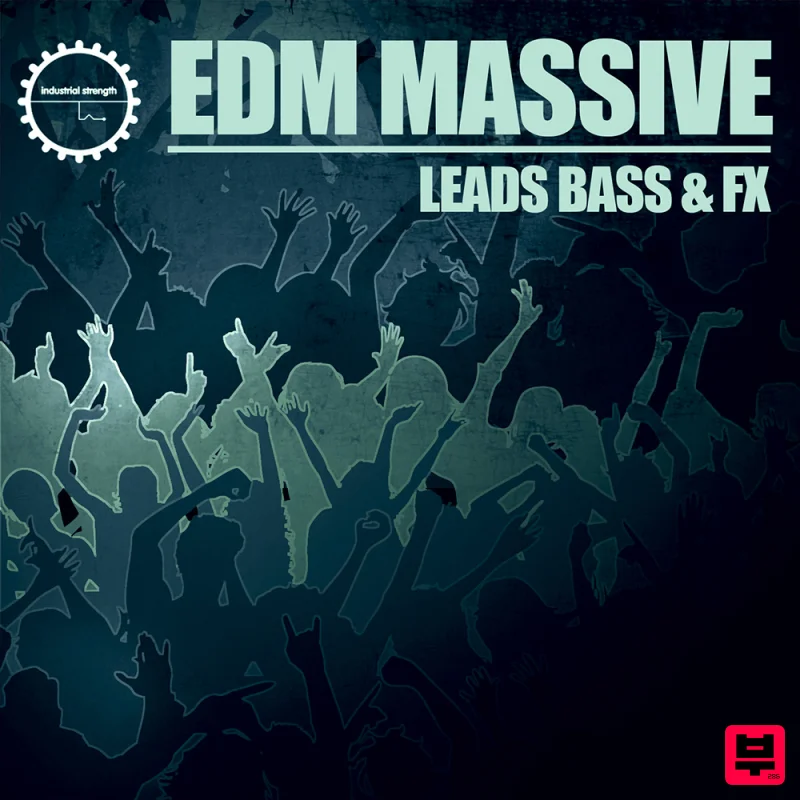 Industrial Strength EDM Massive - Sound Archives