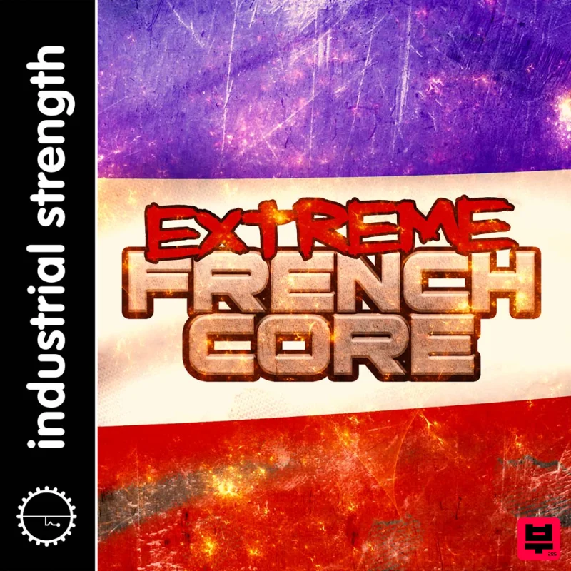 Industrial Strength Extreme Frenchcore - Hard Dance