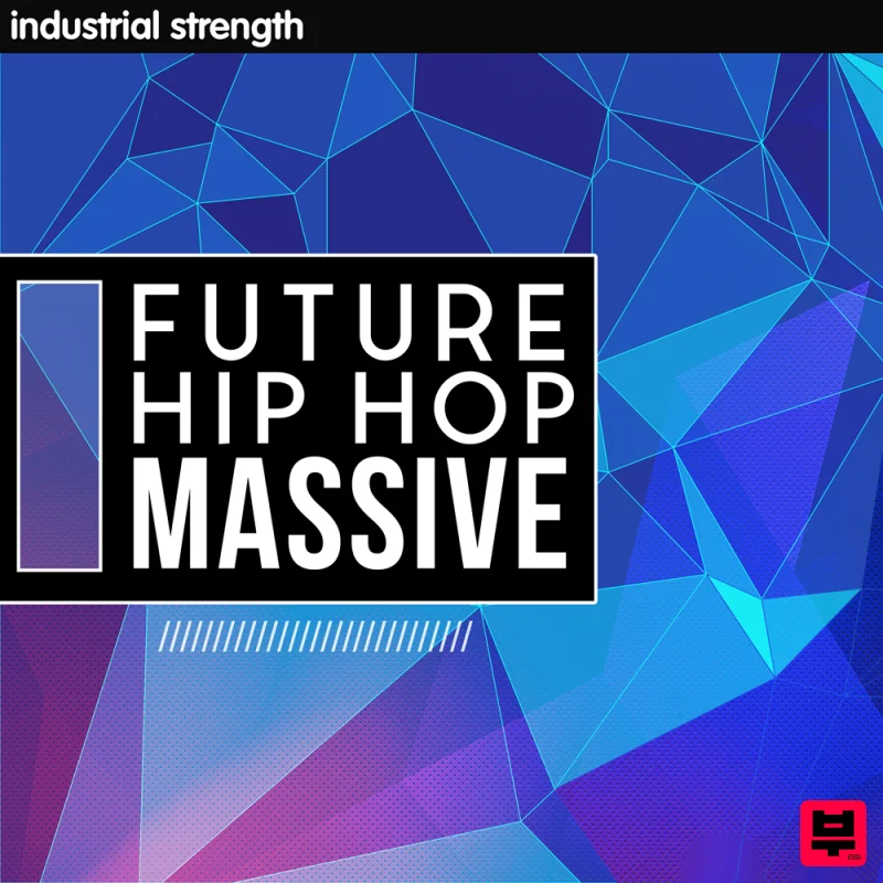 Industrial Strength Future Hip Hop Massive - Hip Hop