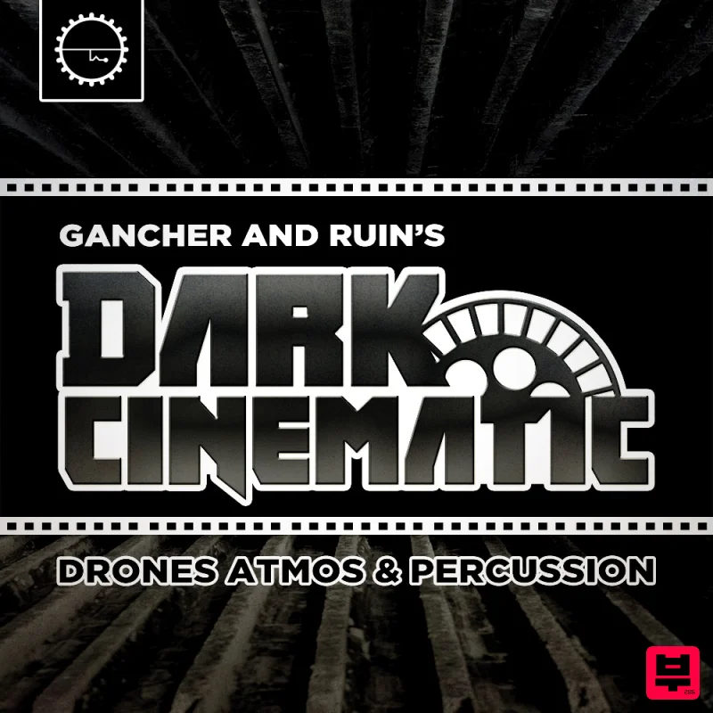 Industrial Strength Gancher & Ruin: Dark Cinematic - Cinematic