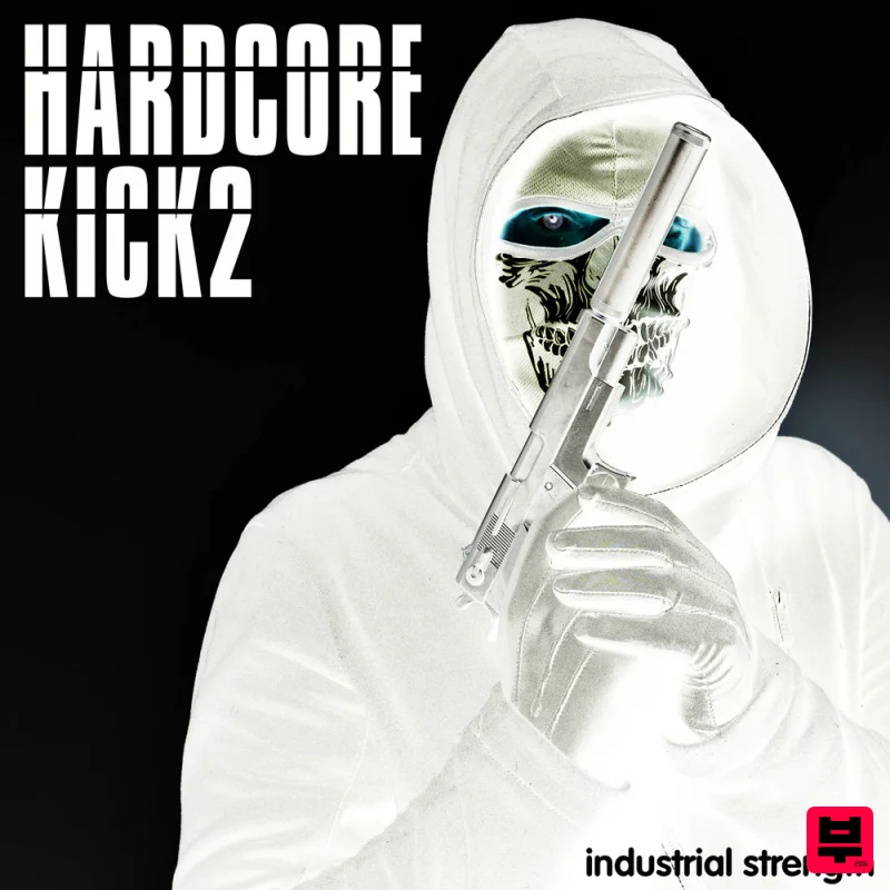 Industrial Strength Hardcore Kick 2 - Hardcore