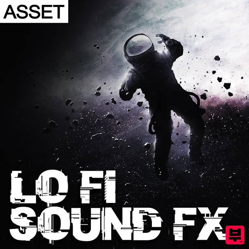 Industrial Strength Lo-Fi Sound FX - ASSET - Cinematic