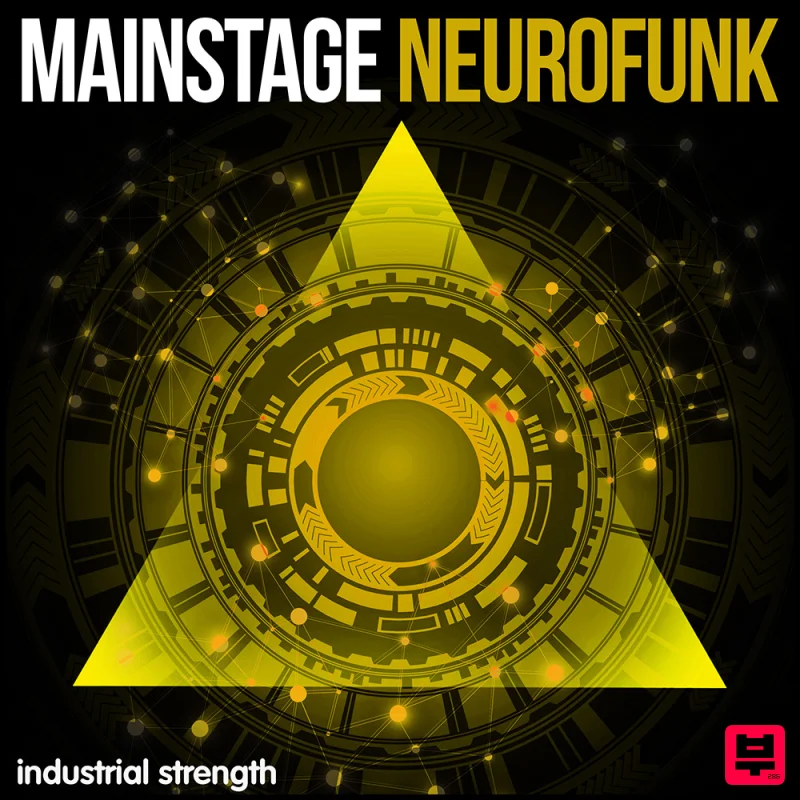 Industrial Strength Mainstage NeuroFunk - Neurofunk