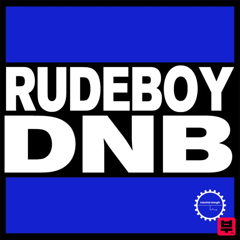 Industrial Strength Rudeboy DnB - Sound Archives