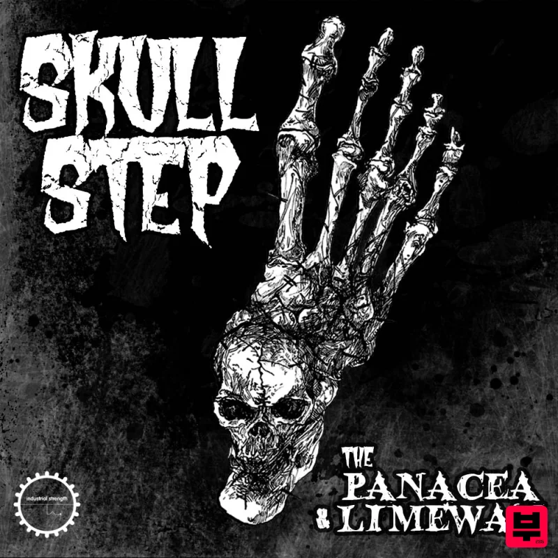 Industrial Strength Skullstep - The Panacea & Limewax - Hard Dance