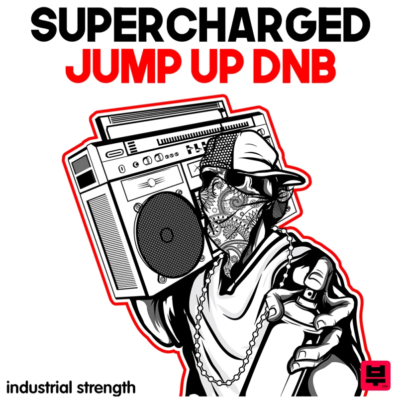Industrial Strength Supercharged Jump Up DNB - Jump Up