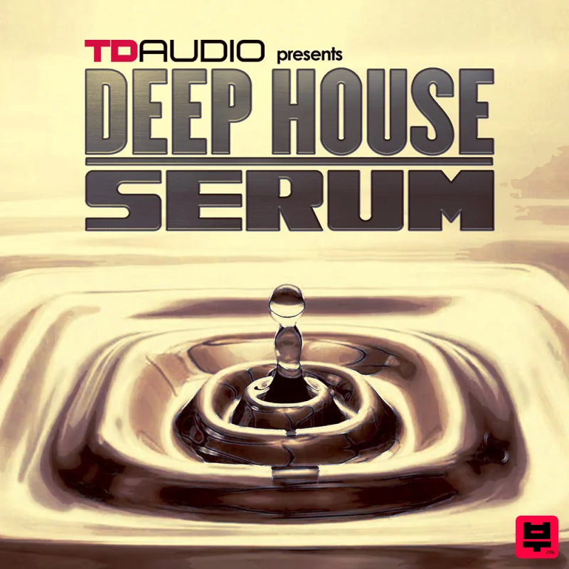 Industrial Strength TD Audio Presents Deep House Serum - Deep House