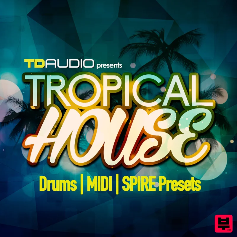 Industrial Strength TD Audio Presents Tropical House - Sound Archives