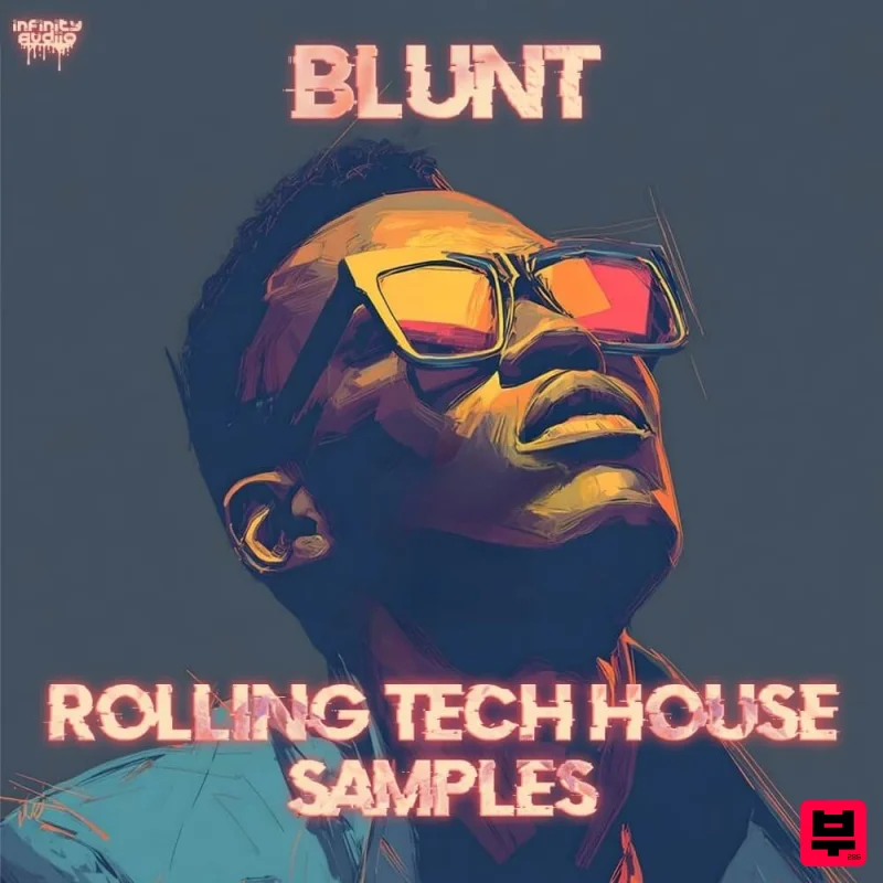 Infinity Audio Blunt - Rolling Tech House Samples - Tech House