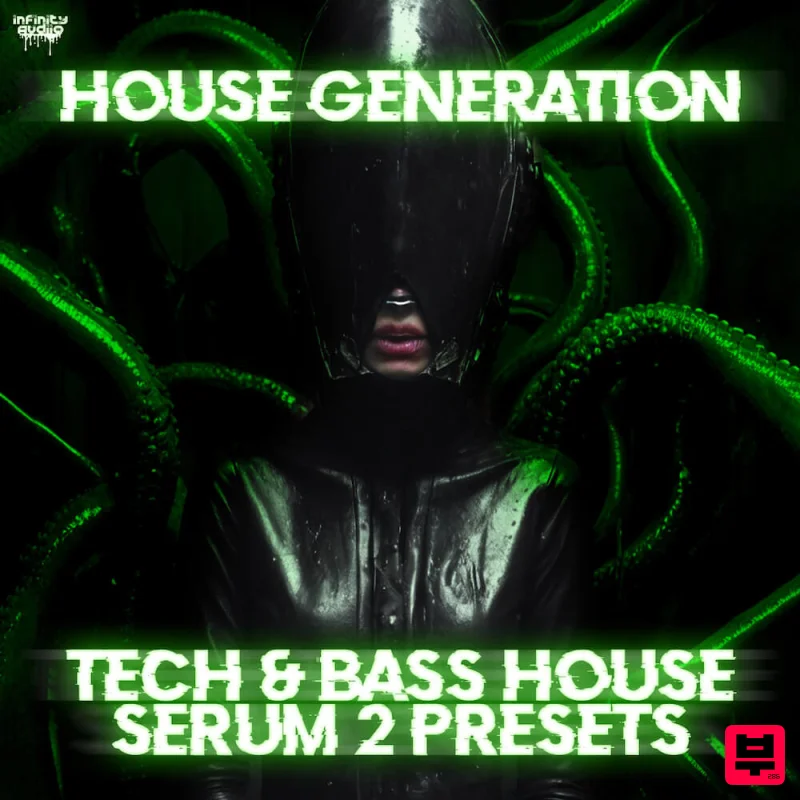 Infinity Audio House Generation - Tech & Bass House Serum 2 - Tech House