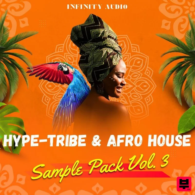 Infinity Audio Hype - Tribe & Afro House Sample Pack Vol. 3 - Afrobeat
