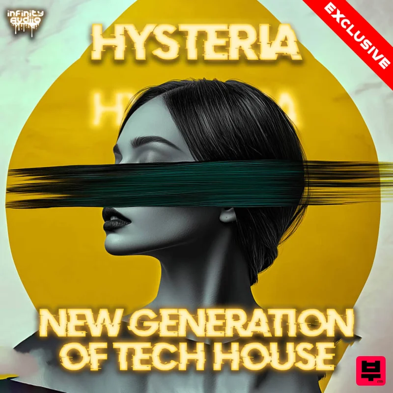 Infinity Audio Hysteria - New Generation of Tech House - Tech House