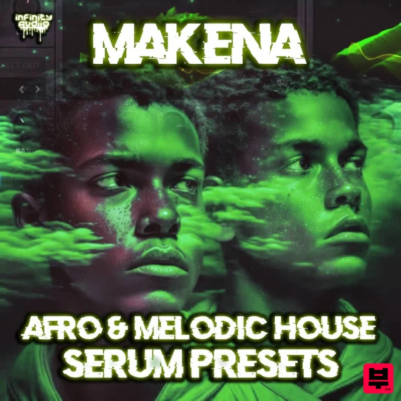 Infinity Audio Makena - Afro & Melodic House Serum Presets - Afrobeat