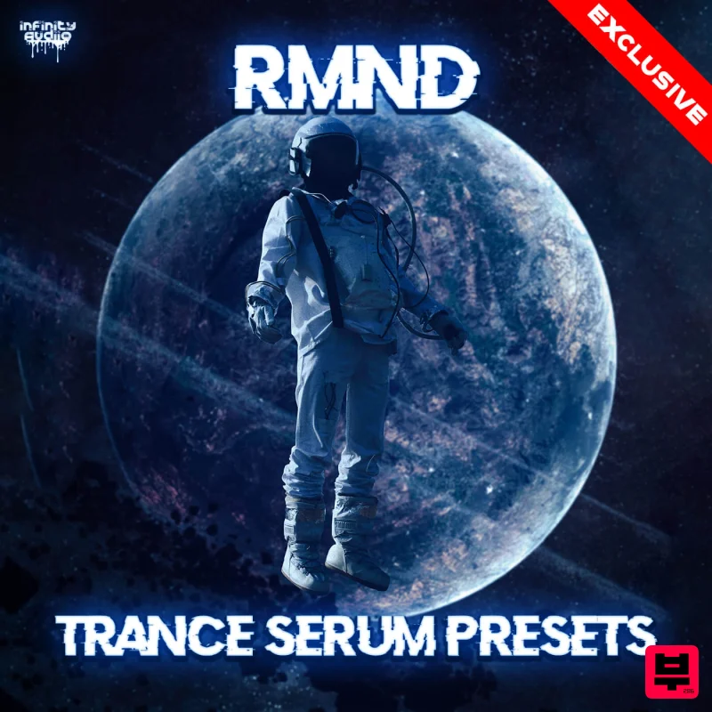 Infinity Audio RMND - Trance Serum Presets - Trance