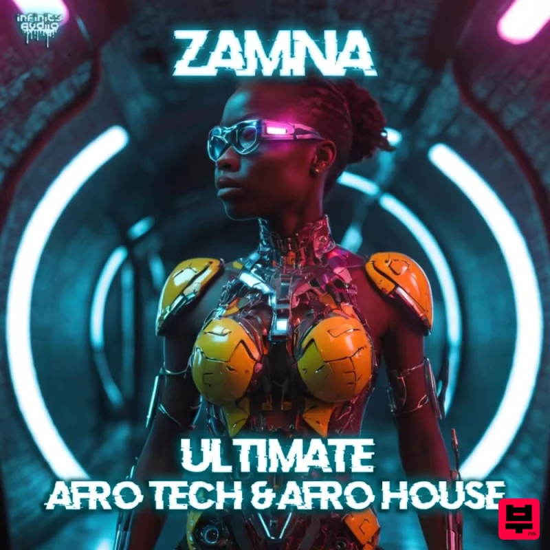 Infinity Audio Zamna - Ultimate Afro Tech & Afro House Samples - Afrobeat