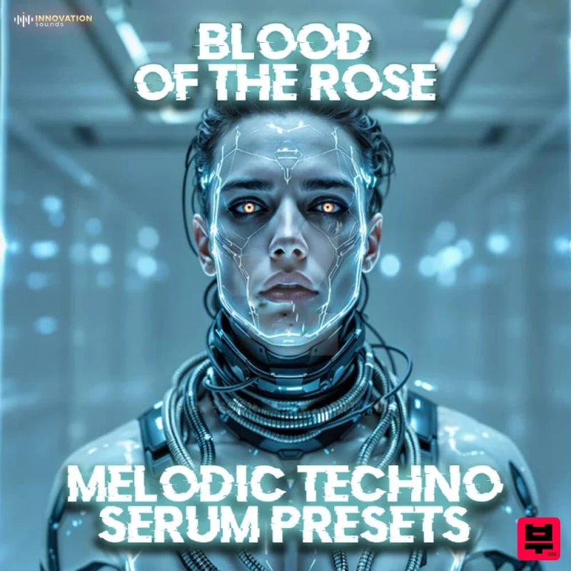 Innovation Sounds Blood of the Rose - Melodic Techno Serum Presets - Melodic Techno