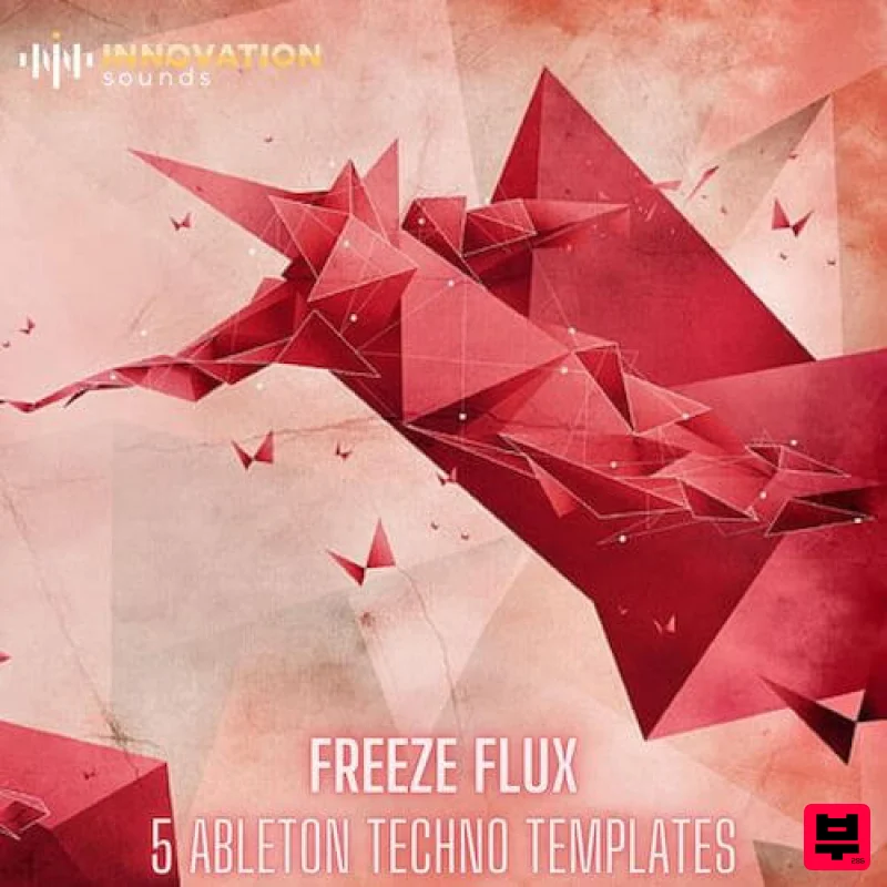 Innovation Sounds Freeze Flux - 5 Ableton Techno Templates - Techno