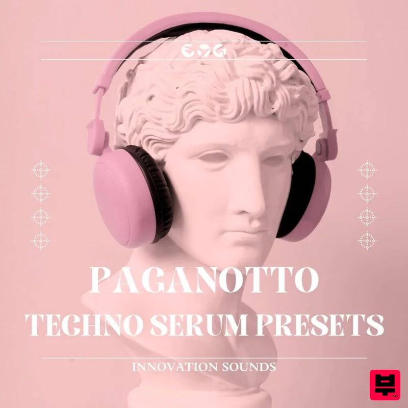 Innovation Sounds Paganotto - Techno Serum Presets - Techno