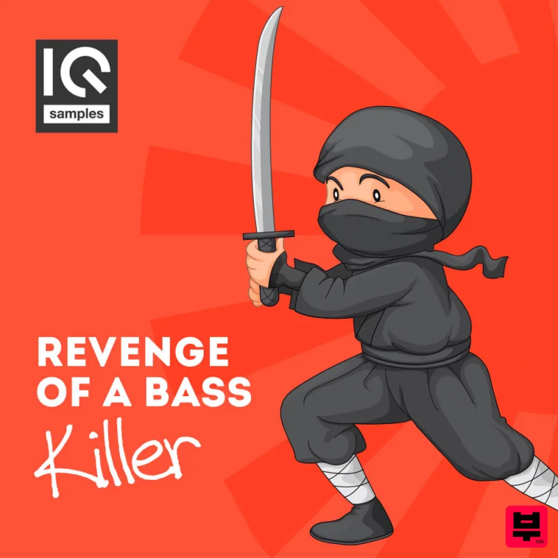IQ Samples Revenge Of A Bass Killer - Bass Music