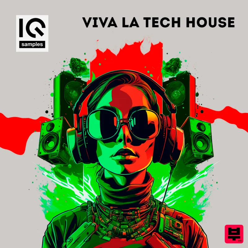 IQ Samples Viva La Tech House - Tech House