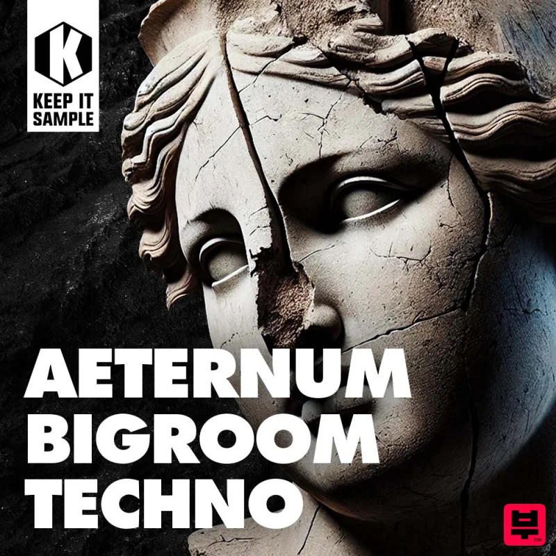 Keep It Sample AETERNUM - Bigroom Techno - Techno