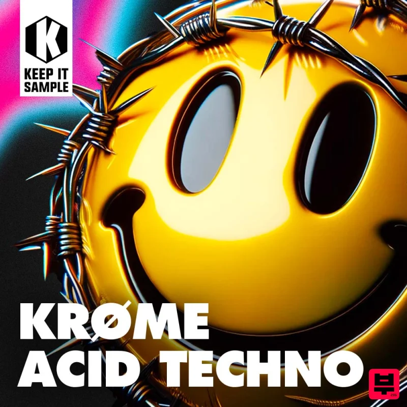 Keep It Sample KRØME - Acid Techno - Techno