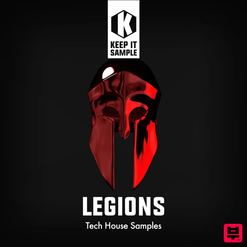 Keep It Sample Legions - Tech House