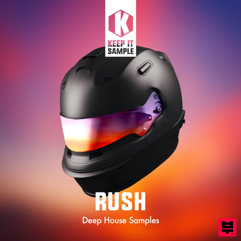 Keep It Sample Rush - Deep House Samples - Deep House