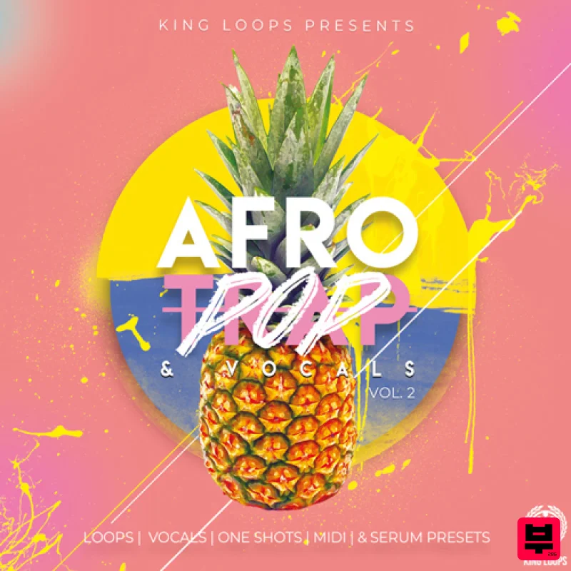 King Loops Afro Trap & Vocals Vol.2 - Pop