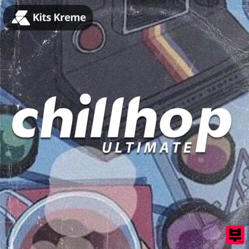 Kits Kreme Audio Ultimate Chillhop - Chillout