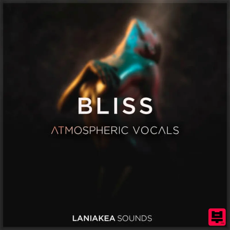 Laniakea Sounds Bliss: Atmospheric Vocals - Chillout