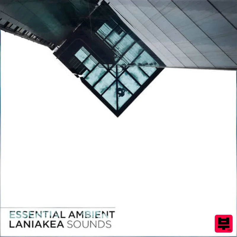 Laniakea Sounds Essential Ambient - Ambient