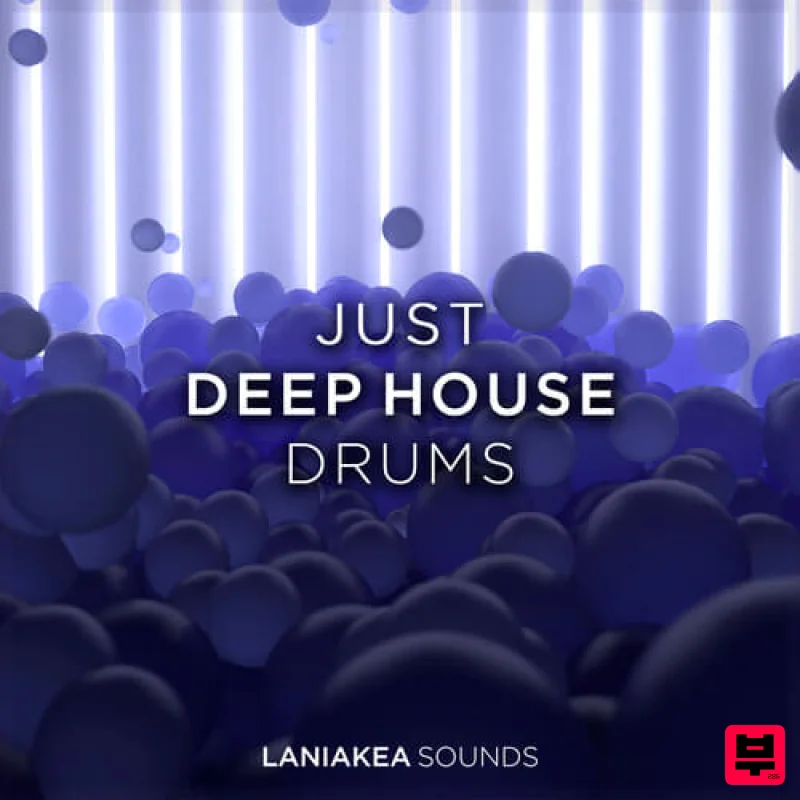 Laniakea Sounds Just Deep House Drums - Deep House