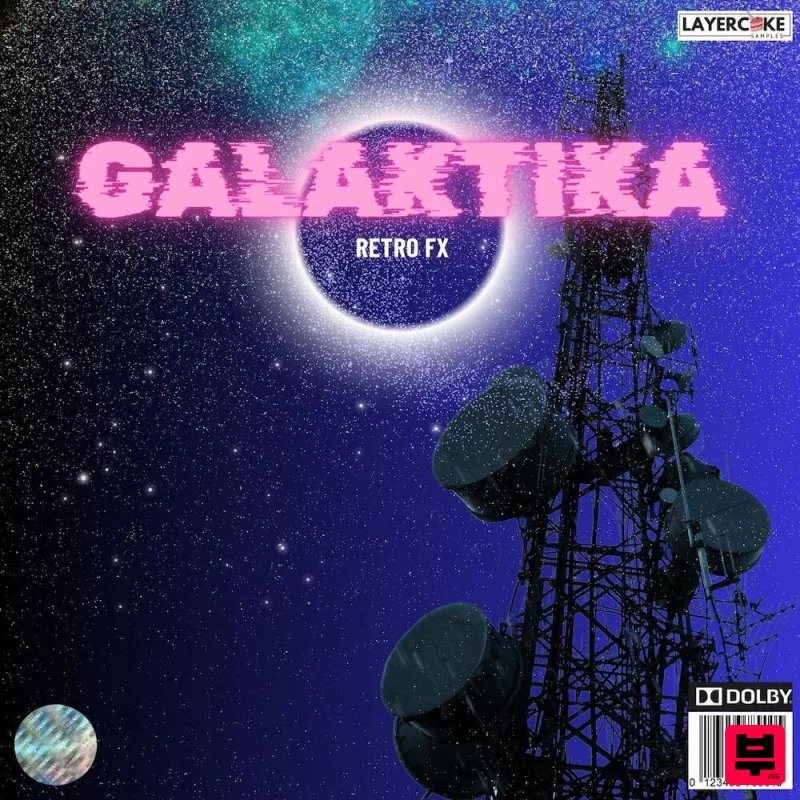 Layercake Samples Galaktika - Sound Effect