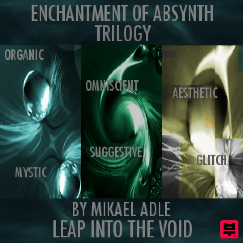 Leap Into The Void Enchantment Of Absynth Trilogy - Ambient