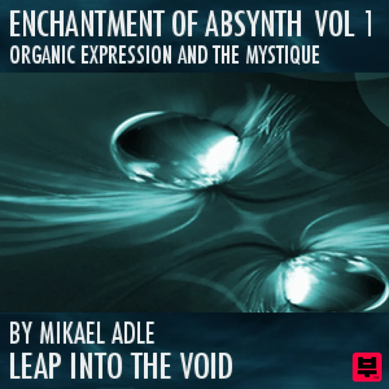 Leap Into The Void Enchantment Of Absynth Vol. 1 - Ambient