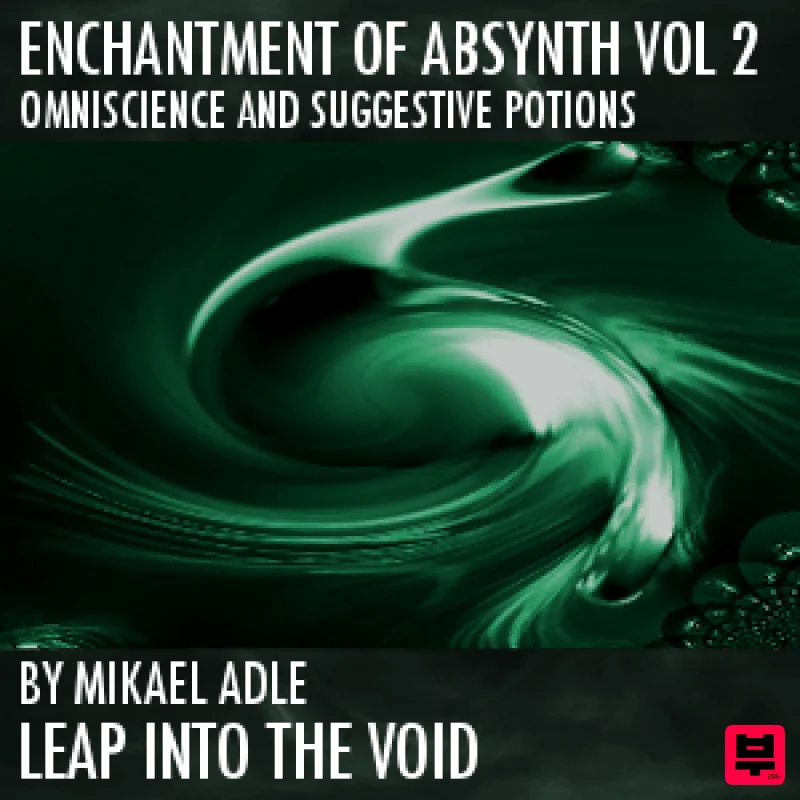 Leap Into The Void Enchantment Of Absynth Vol. 2 - Ambient