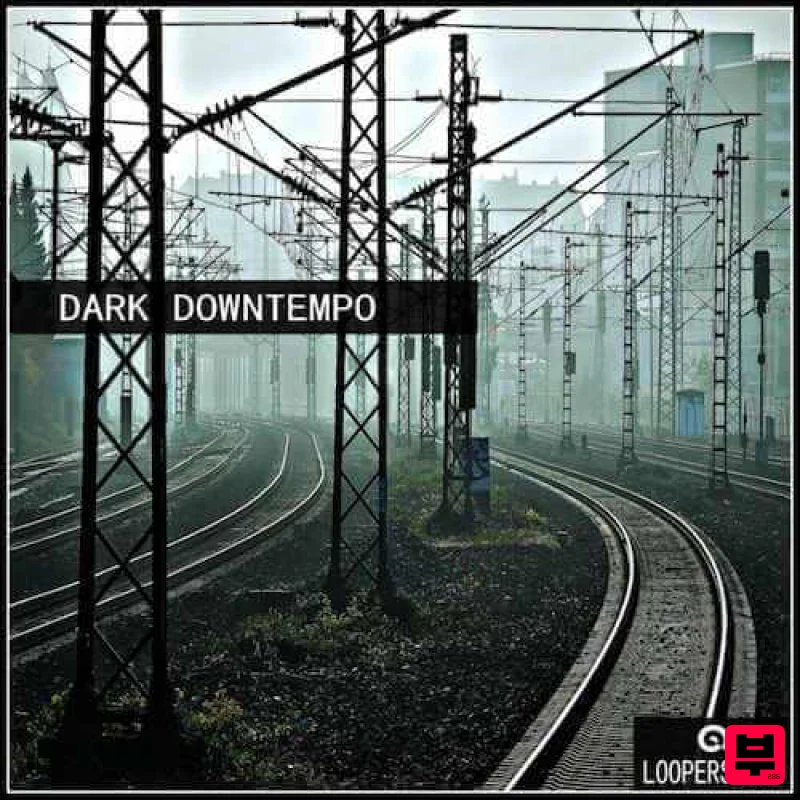 Loopersound Dark Downtempo - Electronica