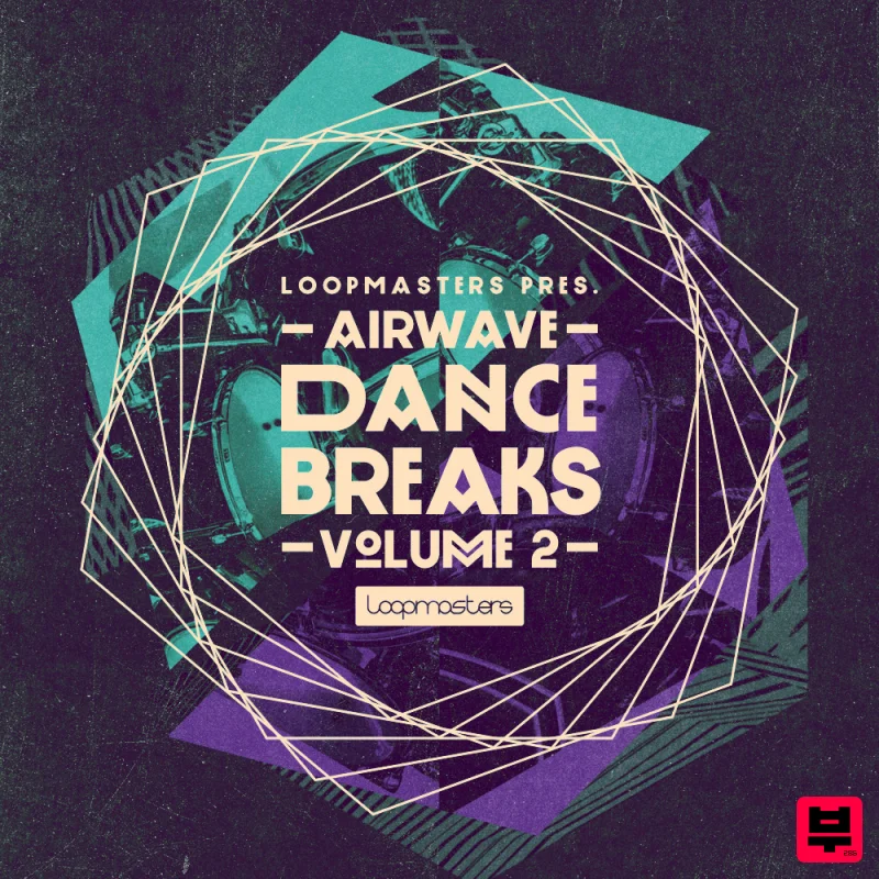 Loopmasters Airwave - Dance Breaks Vol2 - EDM