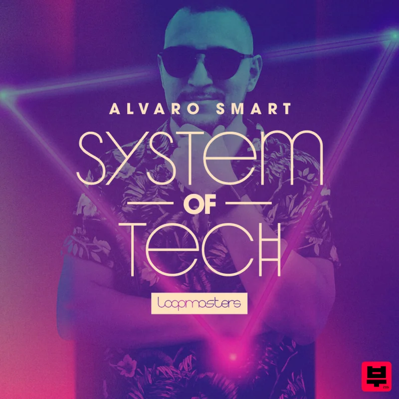 Loopmasters Alvaro Smart - System Of Tech - Tech House