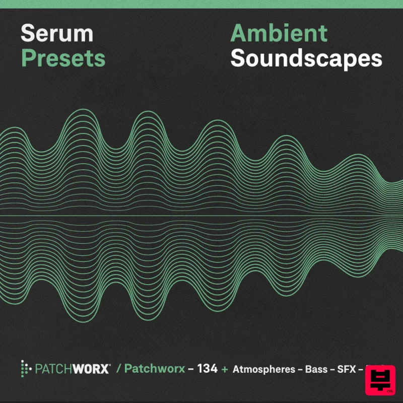 Loopmasters Ambient Soundscapes - Serum Presets - Ambient