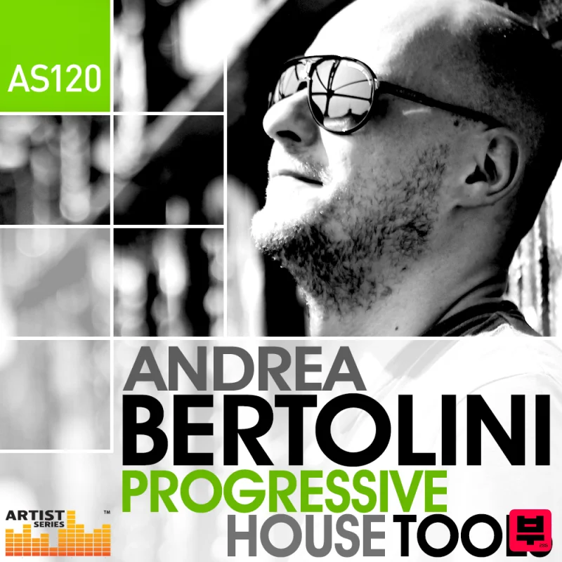 Loopmasters Andrea Bertolini - Progressive House Tools - Progressive House