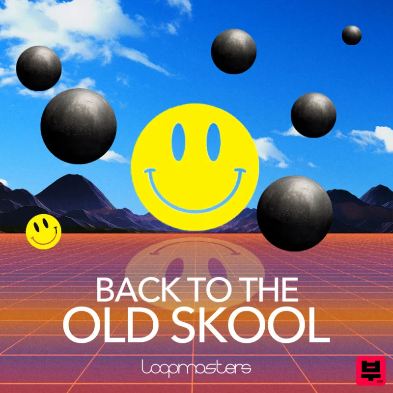 Loopmasters Back To The Old Skool - House