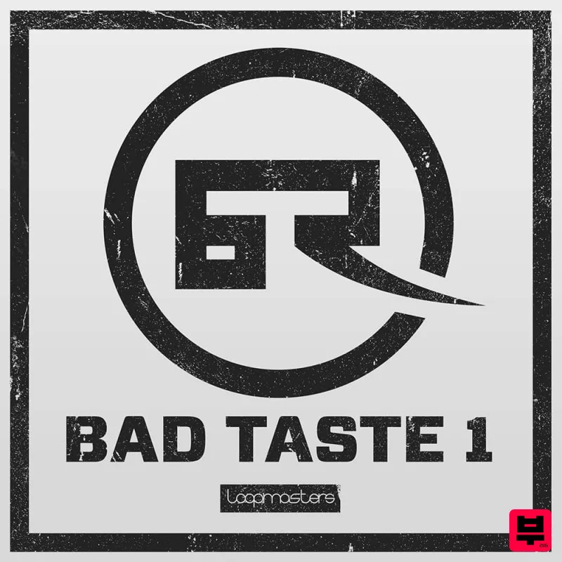Loopmasters Bad Taste Recordings Vol 1 - Drum and Bass
