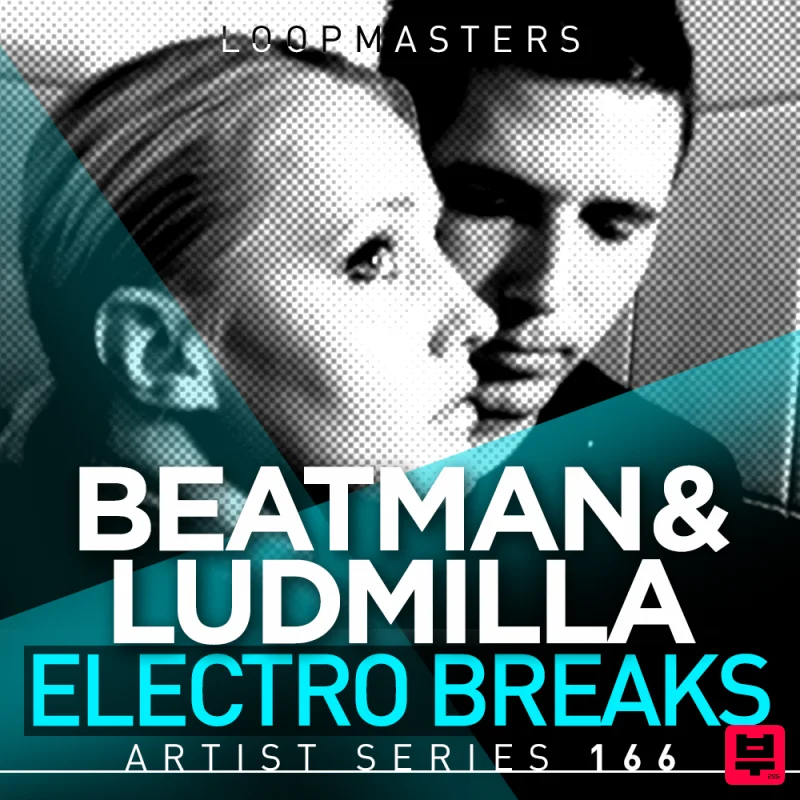 Loopmasters Beatman & Ludmilla Electro Breaks - Electro House
