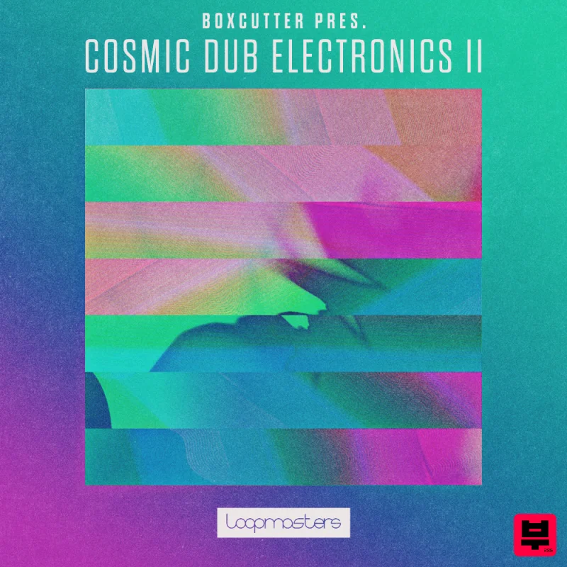 Loopmasters Boxcutter - Cosmic Dub Electronics 2 - Electronica