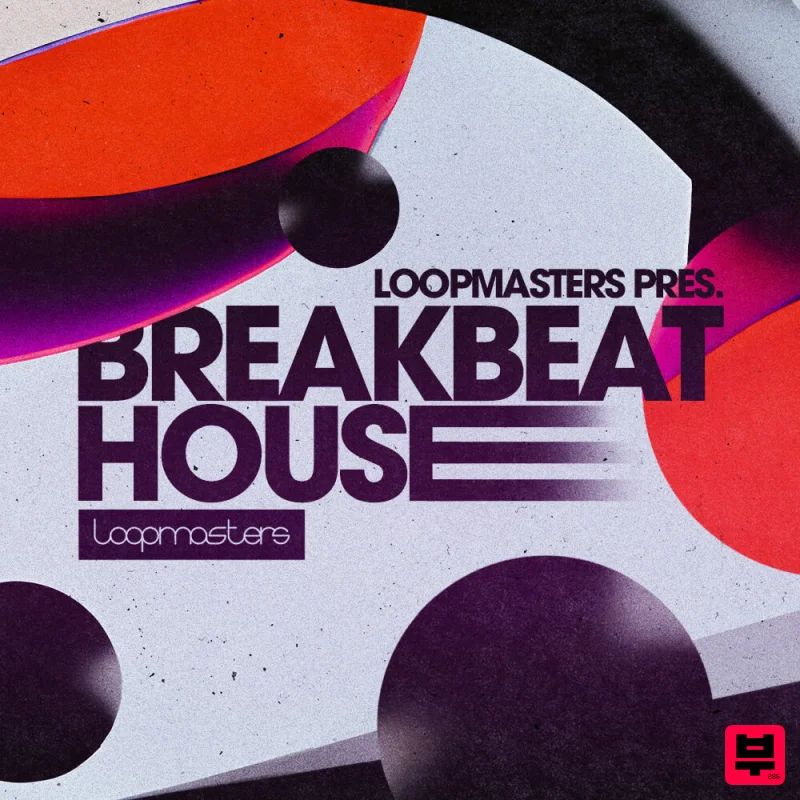 Loopmasters Breakbeat House - Breaks